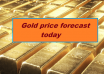 Gold forecast today
